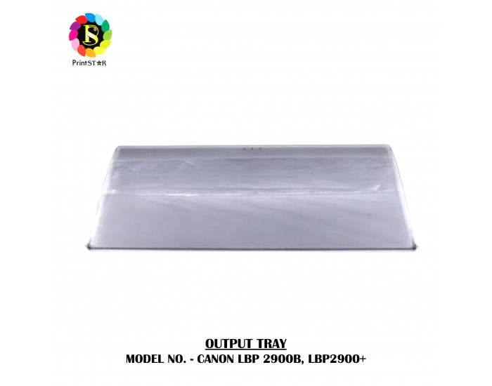PRINT STAR PAPER OUTPUT TRAY FOR CANON LBP2900B